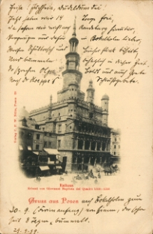 Gruss aus Posen. Rathaus. Erbaut von Giovanni Baptista del Quadro 1550-1556.