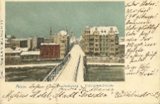 Posen. Breitestrasse u. Wallischei-Brücke.