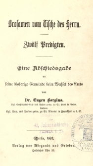 Brosamen vom Tische des Herrn : 12 Predigten; eine Abschiedsgabe an seine bisherige gemeinde beim Wechsel des Amts