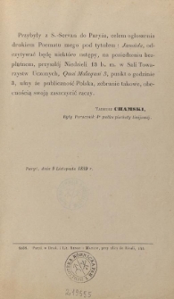 [Zaproszenie na zebranie na którym autor odczyta niektóre ustępy "Janaidy" Inc.: "Przybyły z S.-Servan do Paryża..." Expl. "...obecnością swoją zaszczycić raczy"]