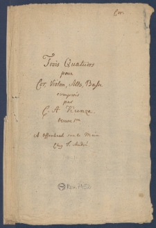 Trois Quatuors pour Cor, Violon, Alto, Violoncelle : Oeuvre 1re.