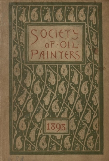 A catalogue of the 16th exhibition [...] Society of Oil Painters