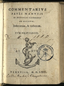 Commentarivs Pavli Manvtii In Epistolas Ciceronis Ad Atticvm : Index rerum, & verborum