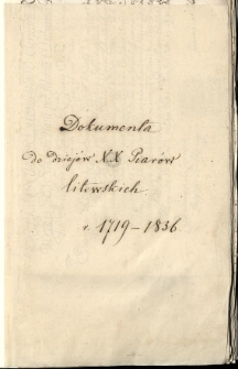 Dokumenta do dziejów XX. Pijarów litewskich r. 1719-1836