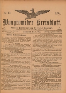 Wongrowitzer Kreisblatt: Amtliches Publikationsorgan des Kreises Wongrowitz 1898.05.07.Jg.47 Nr 19