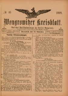 Wongrowitzer Kreisblatt: Amtliches Publikationsorgan des Kreises Wongrowitz 1898.11.12 Jg.47 Nr 46
