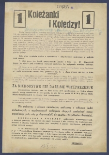 [Ulotka] : [Incipit:] Koleżanki i Koledzy! Cechą charakterystyczną wszelkiej demagogji, maskującej warcholstwo, są wzniosłe słowa i hasła [...] / Samopomocowo-Naukowy Komitet Wyborczy.