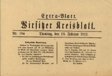 Extra-Blatt. Wirsitzer Kreisblatt 1912.02.13 Nr18a