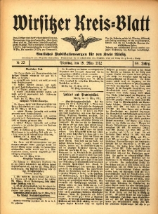 Wirsitzer Kreis-Blatt: Amtliches Publikationsorgan f&uuml;r den Kreis Wirsitz 1912.03.19 Jg.68 Nr33