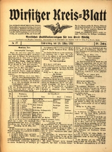 Wirsitzer Kreis-Blatt: Amtliches Publikationsorgan f&uuml;r den Kreis Wirsitz 1912.03.28 Jg.68 Nr37