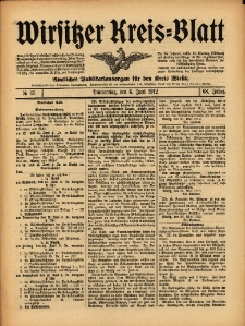 Wirsitzer Kreis-Blatt: Amtliches Publikationsorgan f&uuml;r den Kreis Wirsitz 1912.06.06 Jg.68 Nr65