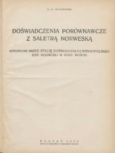 Doświadczenia por&oacute;wnawcze z saletrą norweską, wykonane przez Stację Doświadczalną Wielkopolskiej Izby Rolniczej w roku 1929/30