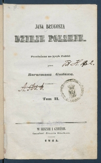 Jana Długosza Dzieje polskie.