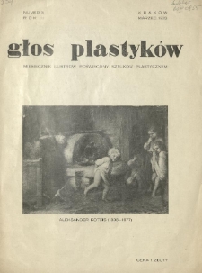Głos Plastyk&oacute;w : miesięcznik ilustrow. poświęcony sztukom plastycznym. 1932 R.2 Nr3