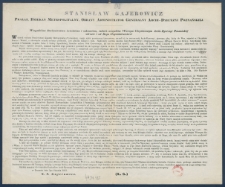 [List pasterski ks. Stanisława Gajerowicza administratora generalnego Archidiecezji Poznańskiej z okazji zgonu Arcybiskupa Poznańskiego i Gnieźnieńskiego Marcina Dunina, Inc.] : Wszystkiemu duchowieństwu świeckiemu i zakonnemu, tudzież wszystkim wiernym Chrystusowym Archi-Dyecezyi Poznańskiej zdrowie i od Boga błogosławieństwo!.