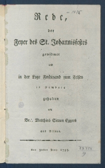 Rede, der Feyer des St. Johannisfestes gewidmet und in der Loge Ferdinand zum Felsen in Hamburg gehalten.
