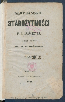 Słowiańskie starożytności P. J. Szafarzyka.