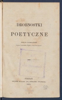 Drobnostki poetyczne Hieronima Feldmanowskiego.