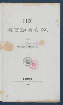 Pięć hymn&oacute;w.