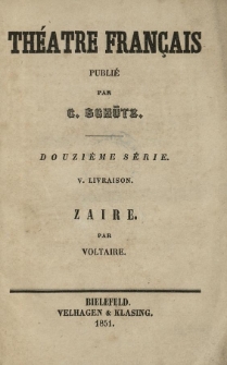 Zaire : trag&eacute;die en cinq actes