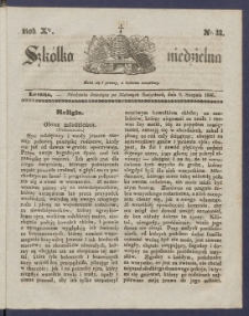 Szk&oacute;łka Niedzielna : [pismo czasowe poświęcone włościanom]. 1846, R. 10 nr 32