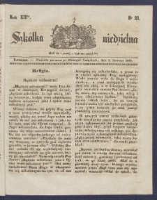 Szk&oacute;łka Niedzielna : [pismo czasowe poświęcone włościanom]. 1849, R. 13 nr 23