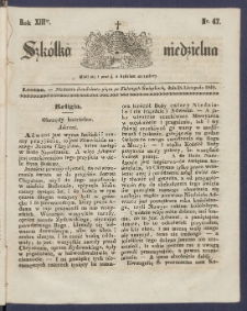 Szk&oacute;łka Niedzielna : [pismo czasowe poświęcone włościanom]. 1849, R. 13 nr 47