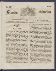 Szk&oacute;łka Niedzielna : [pismo czasowe poświęcone włościanom]. 1847, R. 11 nr 26