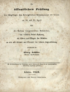Wiadomość o stanie Kr&oacute;lewskiego Gimnazyum w Lesznie w ciągu roku szk&oacute;lnego od Wielkiejnocy r. 1842. do Wielkiejnocy r. 1843