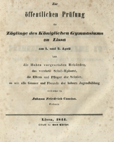 Wiadomość o stanie Kr&oacute;lewskiego Gimnazyum w Lesznie w ciągu roku szk&oacute;lnego od Wielkiejnocy r. 1843. do Wielkiejnocy r. 1844.