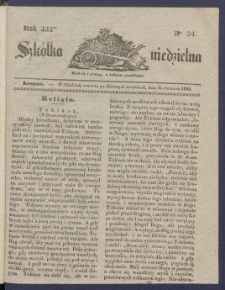 Szk&oacute;łka Niedzielna : [pismo czasowe poświęcone włościanom]. 1839, R. 3 nr 24