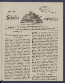 Szk&oacute;łka Niedzielna : [pismo czasowe poświęcone włościanom]. 1840, R. 4 nr 5