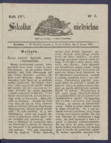 Szk&oacute;łka Niedzielna : [pismo czasowe poświęcone włościanom]. 1840, R. 4 nr 6