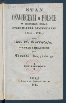 Stan oświecenia w Polsce w ostatnich latach panowania Augusta III (1750-1764).