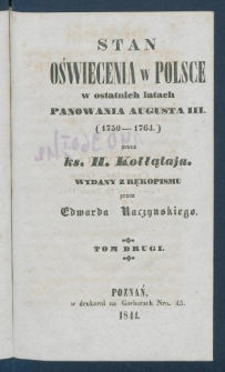 Stan oświecenia w Polsce w ostatnich latach panowania Augusta III (1750-1764).