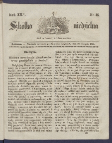 Szk&oacute;łka Niedzielna : [pismo czasowe poświęcone włościanom]. 1845, R. 9 nr 35