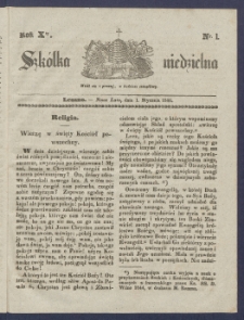 Szk&oacute;łka Niedzielna : [pismo czasowe poświęcone włościanom]. 1846, R. 10 nr 1
