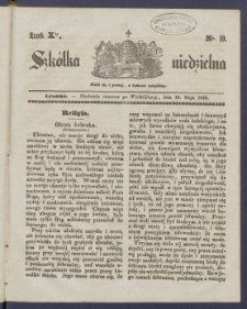 Szk&oacute;łka Niedzielna : [pismo czasowe poświęcone włościanom]. 1846, R. 10 nr 19