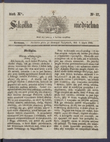 Szk&oacute;łka Niedzielna : [pismo czasowe poświęcone włościanom]. 1846, R. 10 nr 27