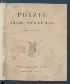 Poezye Adama Mickiewicza.