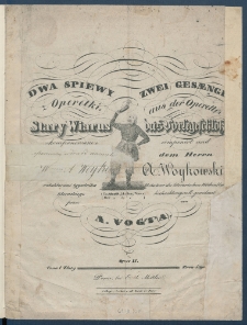 Dwa śpiewy z operetki Stary Wiarus = Zwei Gesaenge aus der Operette Das Vorlegeschloss : Op. 11.