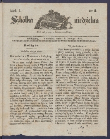 Szk&oacute;łka Niedzielna : [pismo czasowe poświęcone włościanom]. 1837, R. 1 nr 8