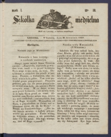Szk&oacute;łka Niedzielna : [pismo czasowe poświęcone włościanom]. 1837, R. 1 nr 18