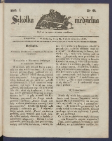 Szk&oacute;łka Niedzielna : [pismo czasowe poświęcone włościanom]. 1837, R. 1 nr 44