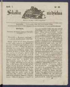 Szk&oacute;łka Niedzielna : [pismo czasowe poświęcone włościanom]. 1837, R. 1 nr 48