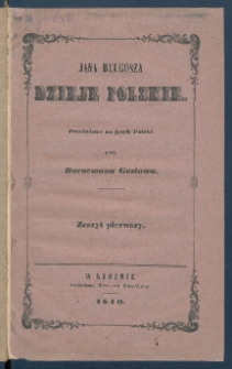 Jana Długosza Dzieje polskie.