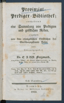 Provinzial-Prediger-Bibliothek : enthaltend eine Sammlung von Predigten und geistlichen Reden.