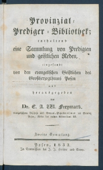 Provinzial-Prediger-Bibliothek : enthaltend eine Sammlung von Predigten und geistlichen Reden.