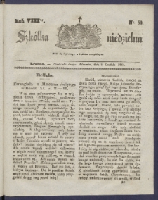 Szk&oacute;łka Niedzielna : [pismo czasowe poświęcone włościanom]. 1844, R. 8 nr 50