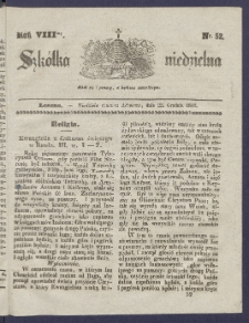 Szk&oacute;łka Niedzielna : [pismo czasowe poświęcone włościanom]. 1844, R. 8 nr 52